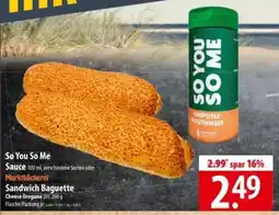 Famila Nord Ost So You So Me Sauce & Sandwich Baguette Angebot