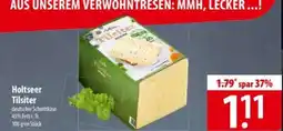Famila Nord Ost Holtseer Tilsiter Angebot