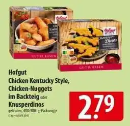 Famila Nord Ost Hofgut Chicken Kentucky Style, Chicken-Nuggets im Backteig oder Knusperdinos Angebot