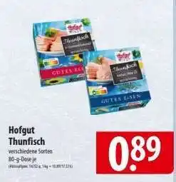 Famila Nord Ost Hofgut Thunfisch Angebot