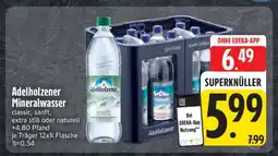 Edeka ADELHOLZENER Mineralwasser Angebot