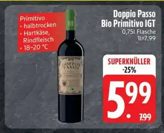 Edeka Doppio Passo Bio Primitivo IGT Angebot