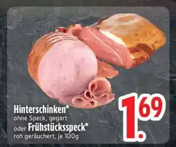 Edeka Hinterschinken oder Frühstücksspeck Angebot