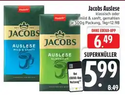 Edeka Jacobs Auslese Angebot