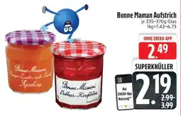 Edeka Bonne Maman Aufstrich Angebot