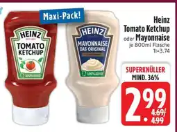 Edeka Heinz Tomato Ketchup oder Mayonnaise Angebot