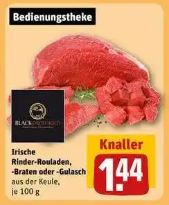 REWE Irische Rinder-Rouladen, -Braten oder -Gulasch Angebot