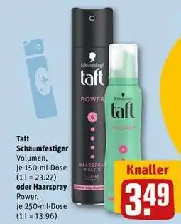 REWE Taft Schaumfestiger Volumen oder Haarspray Power Angebot
