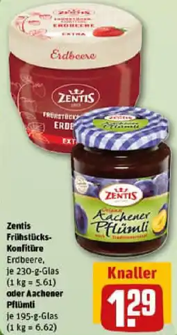 REWE Zentis Frühstücks Konfitüre oder Aachener Pflümli Angebot