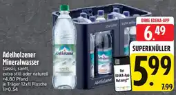 Edeka Adelholzener Mineralwasser Angebot