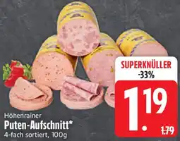 Edeka Höhenrainer Puten-Aufschnitt Angebot