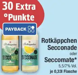 E-Center Rotkäppchen Secconade oder Seccomate Angebot