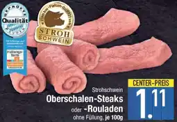 E-Center Strohschwein Oberschalen-Steaks oder Rouladen Angebot