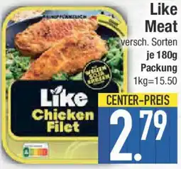 E-Center Like Meat Angebot