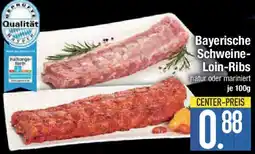 E-Center Bayerische Schweine Loin-Ribs Angebot