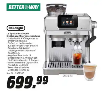 MediaMarkt Delonghi la specialista touch siebträger-/espressomaschine Angebot