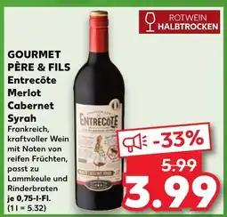 Kaufland Gourmet père & fils entrecôte merlot cabernet syrah Angebot