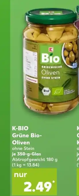 Kaufland K-bio grüne bio-oliven Angebot