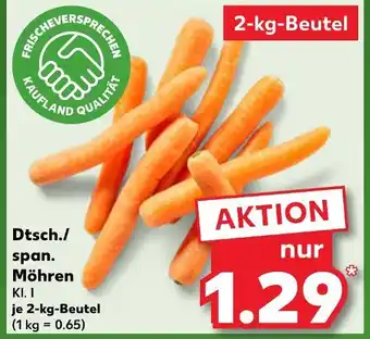 Kaufland Dtsch./span. möhren kl. i Angebot