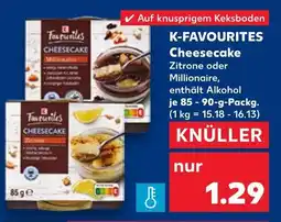 Kaufland K-favourites cheesecake Angebot