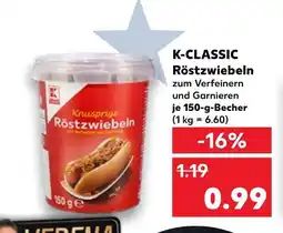 Kaufland K-classic röstzwiebeln Angebot