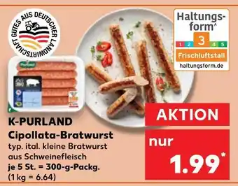 Kaufland K-purland cipollata-bratwurst Angebot
