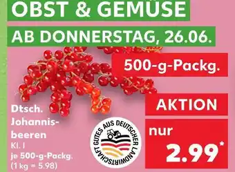 Kaufland Dtsch. johannisbeeren Angebot