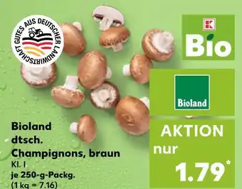Kaufland Bioland dtsch. champignons, braun Angebot