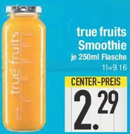 E-Center true fruits Smoothie Angebot