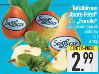 E-Center SanLucar Tafelbirnen ,,Abate Fetel" oder,,Forelle" Angebot