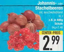 E-Center Johannis- oder Stachelbeeren Angebot