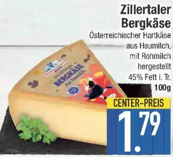 E-Center Zillertaler Bergkäse Angebot