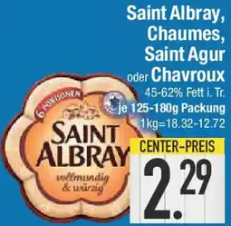 E-Center Saint Albray, Chaumes, Saint Agur oder Chavroux Angebot