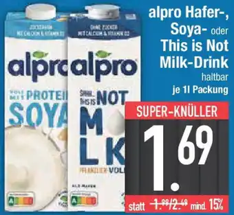E-Center alpro Hafer-, Soya- oder This is Not Milk-Drink Angebot