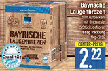 E-Center Edeka Heimatliebe Bayrische Laugenbrezen Angebot