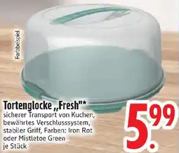 Edeka Tortenglocke ,,Fresh" Angebot