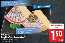 Edeka Urnäscher Bergkäse oder Sennenkäse Angebot