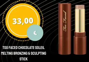 Douglas Too faced chocolate soleil melting bronzing & sculpting stick Angebot
