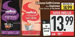 E-Center Lavazza Caffè Crema oder Espresso Angebot