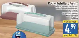 E-Center Kuchenbehälter ,,Fresh" Angebot