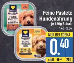 E-Center EDEKA Herzstücke Feine Pastete Hundenahrung Angebot