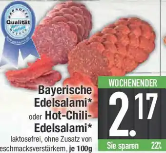E-Center Bayerische Edelsalami oder Hot-Chili Edelsalami Angebot