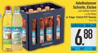 E-Center Adelholzener Schorle, Eistee Angebot