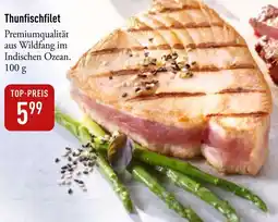 Galeria Markthalle Thunfischfilet Angebot