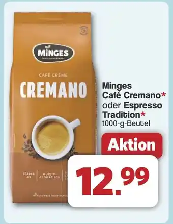 Famila Nord West Minges Cafe Cremano oder Espresso Tradition Angebot