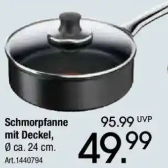 Zurbrüggen Tefal Schmorpfanne mit Deckel Angebot