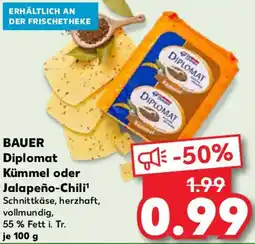 Kaufland BAUER Diplomat Kümmel oder Jalapeño-Chili Angebot