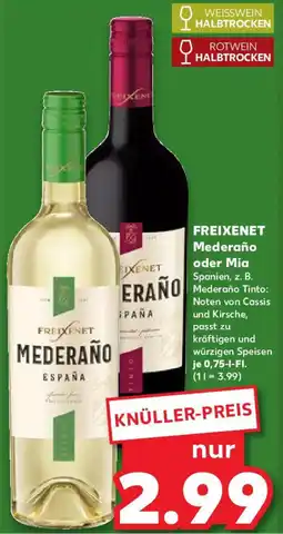 Kaufland FREIXENET Mederaño oder Mia Angebot