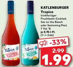 Kaufland KATLENBURGER Tropica Angebot
