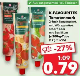 Kaufland K-FAVOURITES Tomatenmark Angebot